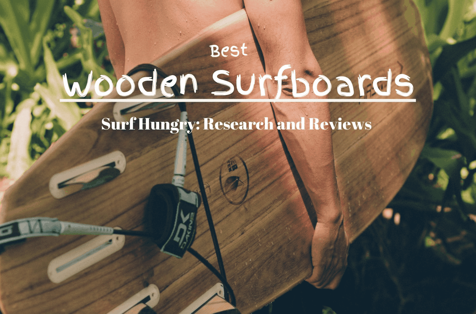 best wooden surfboards