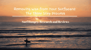 how to remove surf wax
