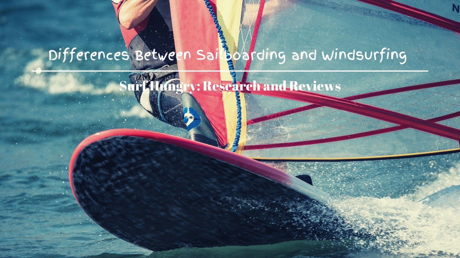 Differences Between Sailboarding and Windsurfing