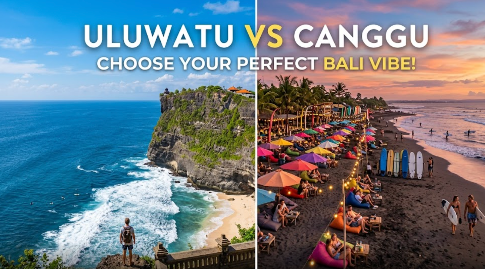Bali: Uluwatu vs Canggu